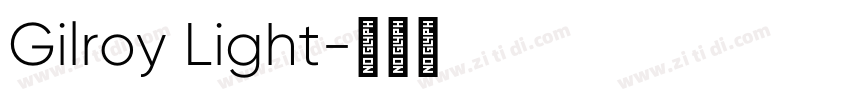 Gilroy Light字体转换